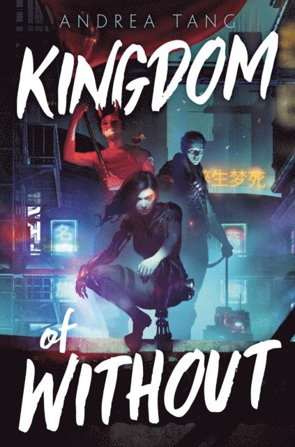 Andrea Tang - Kingdom of Without, E-bok