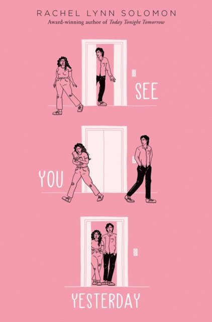 Rachel Lynn Solomon - See You Yesterday, E-bok