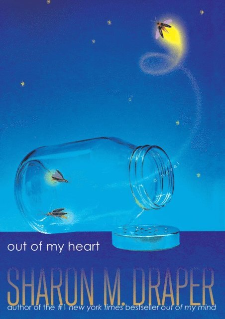 Sharon M. Draper - Out of My Heart, E-bok