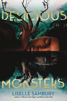 Liselle Sambury - Delicious Monsters, Inbunden