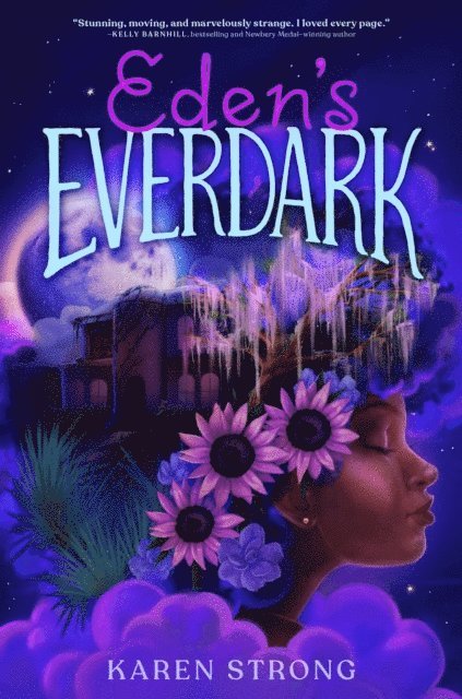 Karen Strong - Eden's Everdark, E-bok