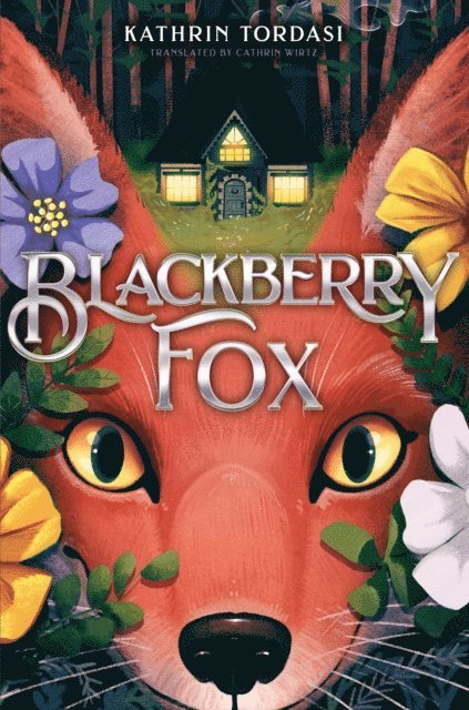 Kathrin Tordasi - Blackberry Fox, E-bok