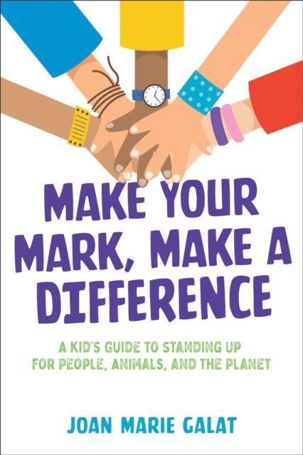 Joan Marie Galat - Make Your Mark, Make a Difference, E-bok