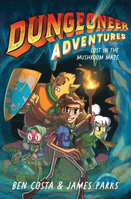 James Parks, Ben Costa - Dungeoneer Adventures 1, E-bok