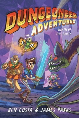 Ben Costa, James Parks - Dungeoneer Adventures 2, Inbunden