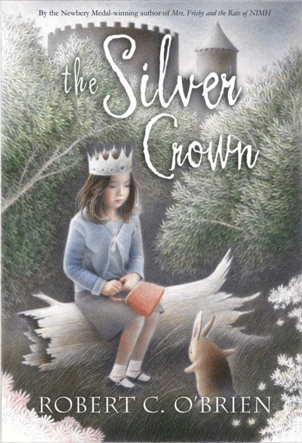 Robert C. O'Brien - Silver Crown, E-bok
