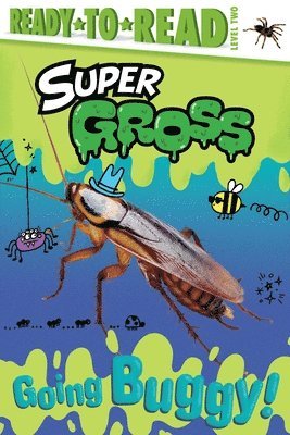 Patty Michaels - Going Buggy!: Ready-To-Read Level 2, Inbunden