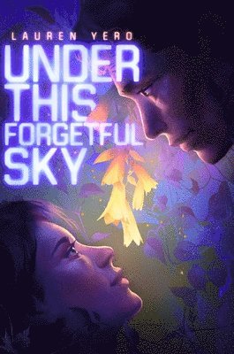 Lauren Yero - Under This Forgetful Sky, Inbunden