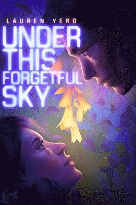 Lauren Yero - Under This Forgetful Sky, Häftad