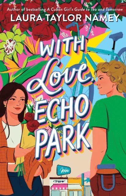 Laura Taylor Namey - With Love, Echo Park, E-bok