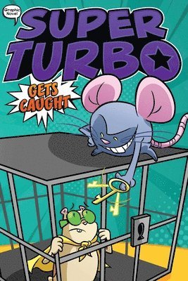 Edgar Powers - Super Turbo Gets Caught, Inbunden