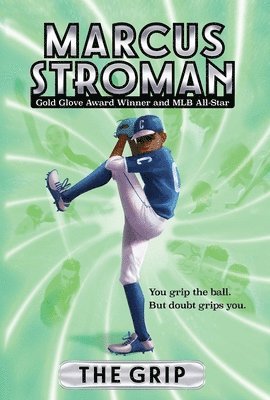 Marcus Stroman - Grip, Häftad