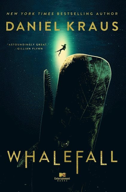Daniel Kraus - Whalefall, E-bok