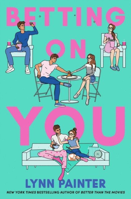Lynn Painter - Betting on You, E-bok