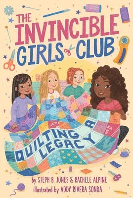 Steph B. Jones, Rachele Alpine - Quilting a Legacy, Inbunden