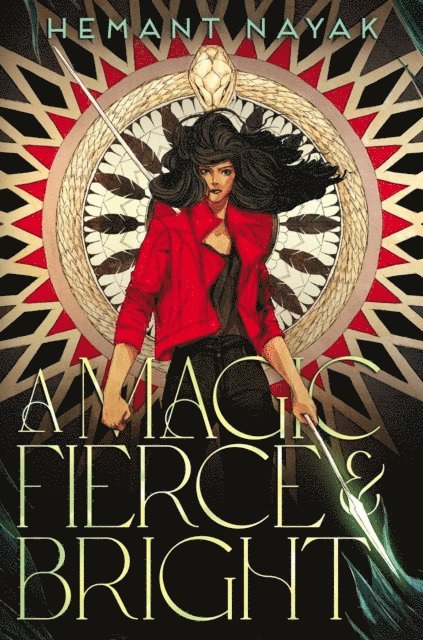 Hemant Nayak - Magic Fierce and Bright, E-bok