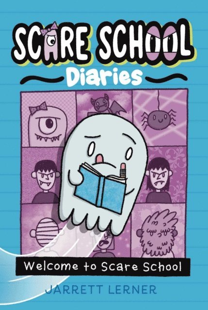Jarrett Lerner - Welcome to Scare School, E-bok