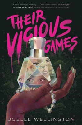Joelle Wellington - Their Vicious Games, Häftad
