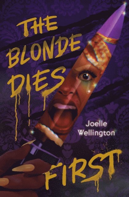 Joelle Wellington - Blonde Dies First, E-bok