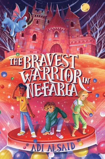 Adi Alsaid - Bravest Warrior in Nefaria, E-bok