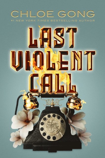 Chloe Gong - Last Violent Call, E-bok