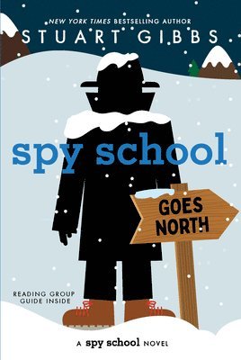 Stuart Gibbs - Spy School Goes North, Häftad