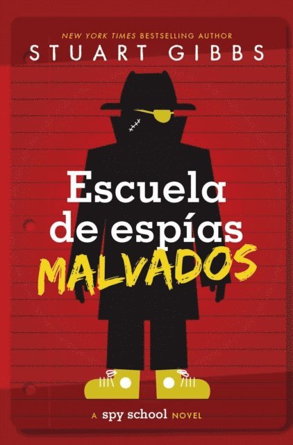 Stuart Gibbs - Escuela de espías malvados (Evil Spy School), E-bok