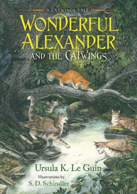 Ursula  K. Le Guin - Wonderful Alexander and the Catwings, E-bok