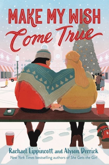 Alyson Derrick, Rachael Lippincott - Make My Wish Come True, E-bok