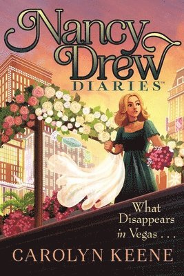 Carolyn Keene - What Disappears in Vegas . . ., Häftad. Tillgänglighet: Lägg i varukorg