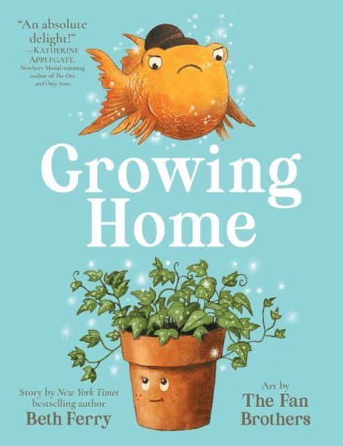 Beth Ferry - Growing Home, E-bok