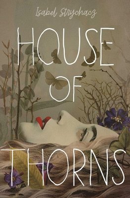 Isabel Strychacz - House of Thorns, Häftad