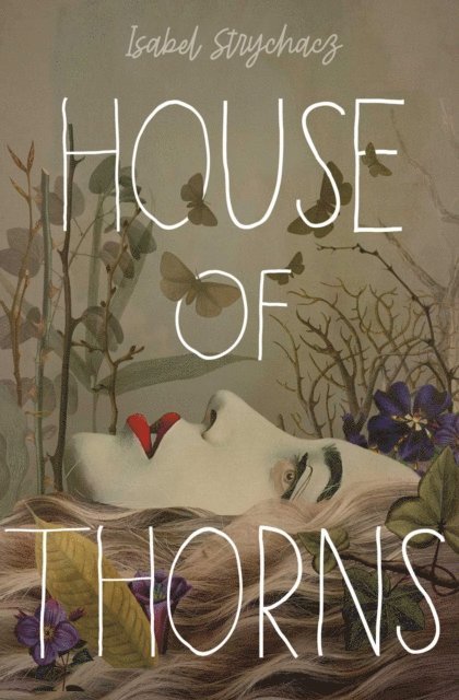 Isabel Strychacz - House of Thorns, E-bok