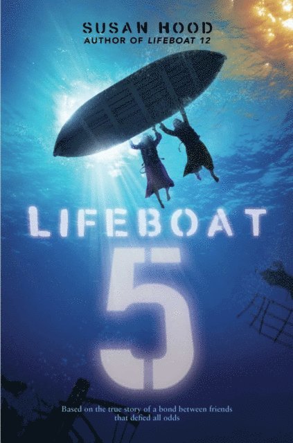 Susan Hood - Lifeboat 5, E-bok