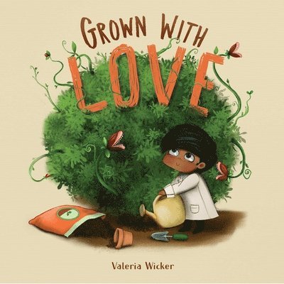 Valeria Wicker - Grown with Love, Inbunden. Tillgänglighet: Lägg i varukorg