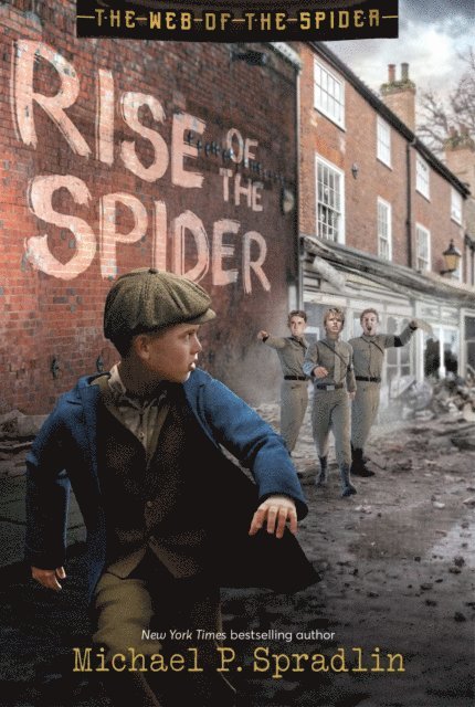 Michael P. Spradlin - Rise of the Spider, E-bok