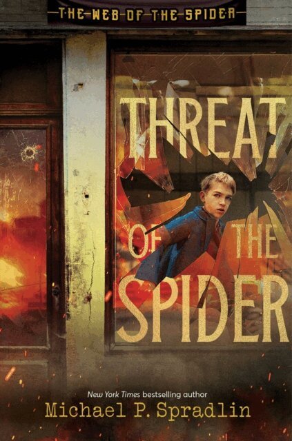 Michael P. Spradlin - Threat of the Spider, E-bok