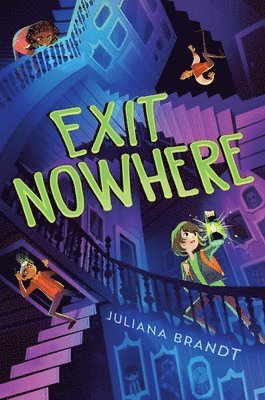 Juliana Brandt - Exit Nowhere, Inbunden