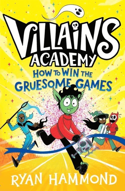 Ryan Hammond - How to Win the Gruesome Games, E-bok
