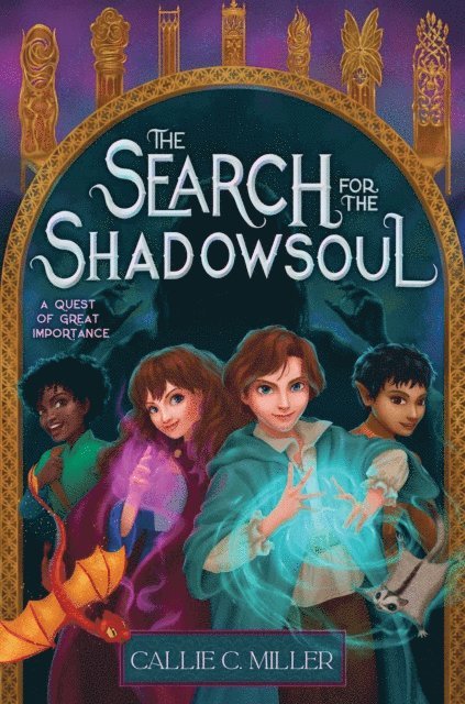 Callie C. Miller - Search for the Shadowsoul, E-bok