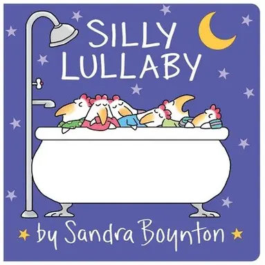 Sandra Boynton - Silly Lullaby, Kartonnage