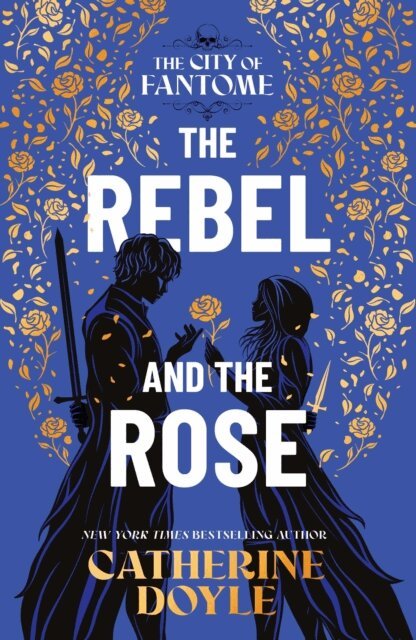 Catherine Doyle - Rebel and the Rose, E-bok