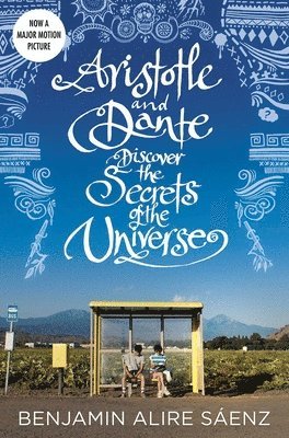 Benjamin Alire Sáenz - Aristotle and Dante Discover the Secrets of the Universe, Häftad
