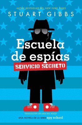 Stuart Gibbs - Escuela de espías Servicio Secreto (Spy School Secret Service), Häftad. Tillgänglighet: Lägg i varukorg