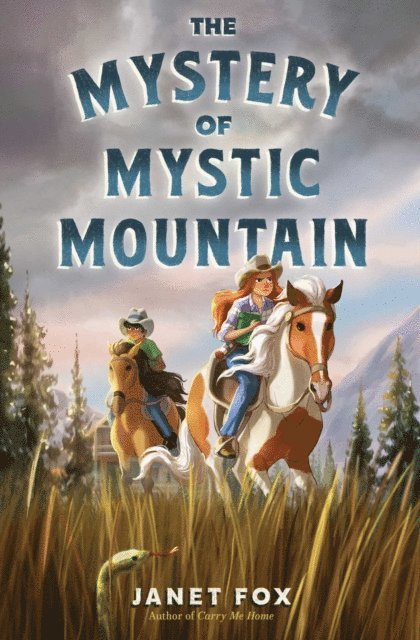 Janet Fox - Mystery of Mystic Mountain, E-bok