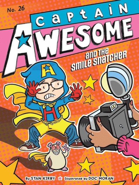 Stan Kirby - Captain Awesome and the Smile Snatcher, E-bok