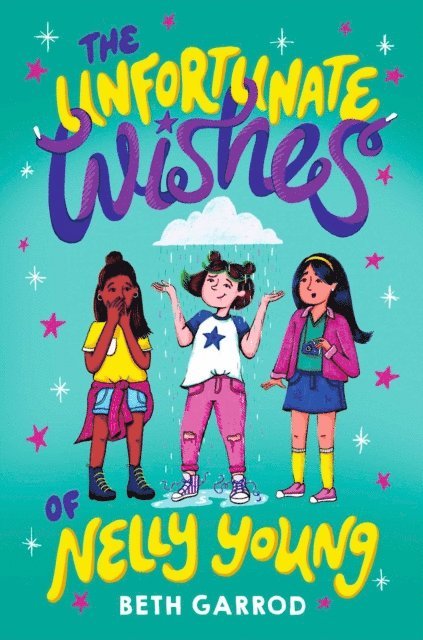 Beth Garrod - Unfortunate Wishes of Nelly Young, E-bok