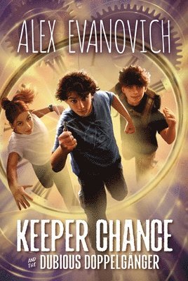 Alex Evanovich - Keeper Chance and the Dubious Doppelgänger, Inbunden