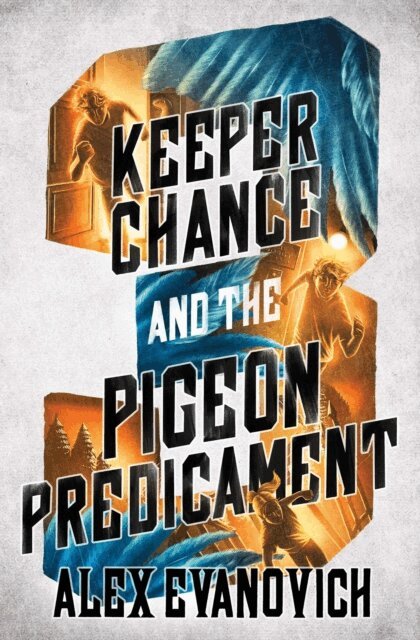 Alex Evanovich - Keeper Chance and the Pigeon Predicament, E-bok