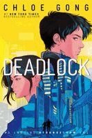 Chloe Gong - Deadlock, Inbunden